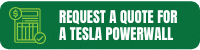 Request a quote for a tesla powerwall